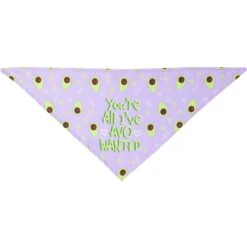 Frisco You're All I've Avo Wanted Dog & Cat Bandana -Meowverse Store 249292 PT3. AC SS1800 V1637705814